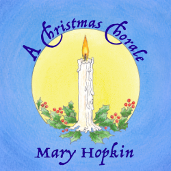Mary Hopkin A Christmas Chorale