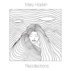 Mary Hopkin Recollections