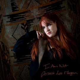 Jessica Lee Morgan I Am Not